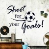 Shoot For Your Goals Football Quotes Sticker  